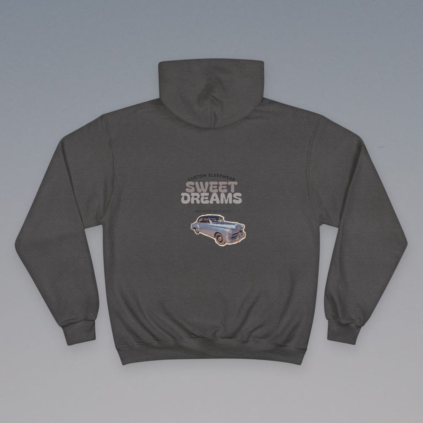 Sweet Dreams Champion Hoodie