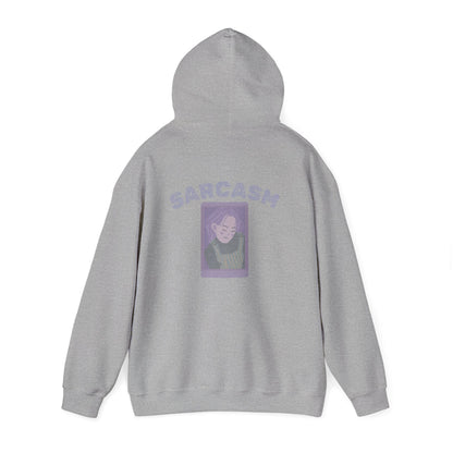 Sarcasm Unisex Hoodie -  Cozy Layering